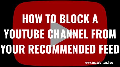 youtube block channel from recommended